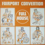 Fairport Convention, Full house