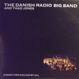 The Danish Radio Big Band and Thad Jones