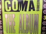 Coma Records the album 3