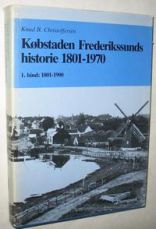 Købstaden Frederikssunds historie 1801 - 1970